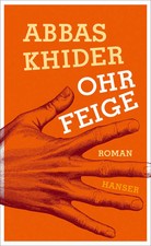 Ohrfeige | Abbas Khider | Buch