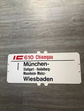 Zuglaufschild aus Metall:  IC 610 Chiemgau