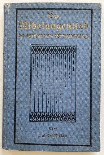 Adrrian nibelungenlied in - -,