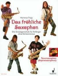 Das fröhliche saxophon die - saxophon:,