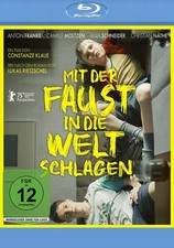 Mit der Faust in die Welt