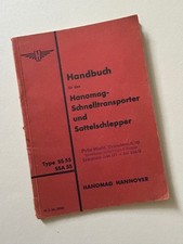 Hanomag Handbuch Schnelltransporter und Sattelschlepper SS 55 u SSA 55 von 1938