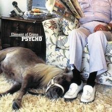 Psycho von element - psycho, crime