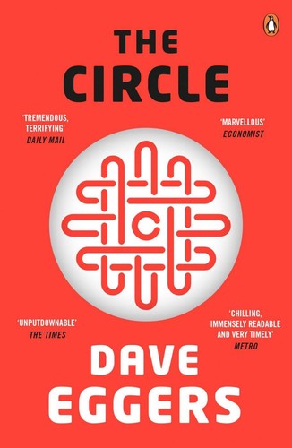 The circle dave eggers - the,