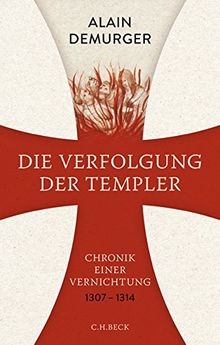 Die verfolgung der templer - die,