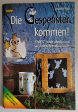 Die Gespenster kommen! -
