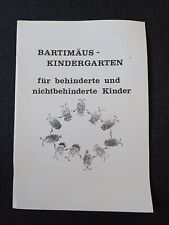 Bartimäus Kindergarten für behinderte und nichtbehinderte Kinder