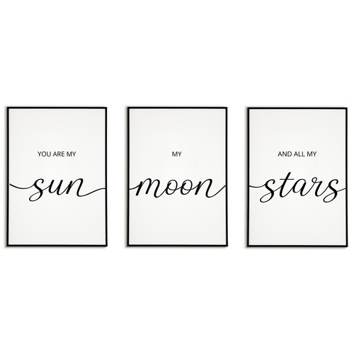 You are sun moon stars - you,