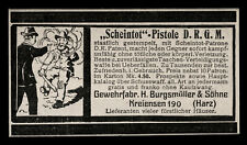 Alte Werbung 1909 Scheintot-Pistole Gewehrfabrik Burgmüller & Söhne Kreiensen