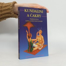 Kundalini a čakry. Praktická