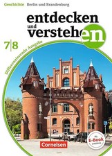 Entdecken und verstehen - Geschichtsbuch - Differenzierende Ausgabe Berlin/Brand