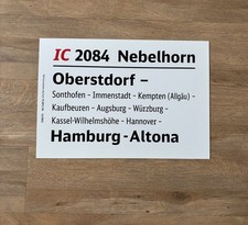 Original Zuglaufschild IC 2084 Nebelhorn Oberstdorf - Hamburg-Altona
