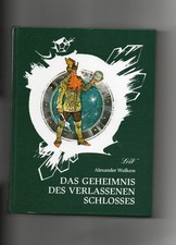 Das Geheimnis des verlassenen