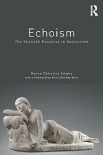 Echoism: The Silenced Response