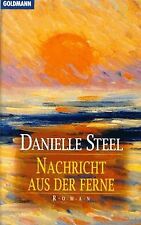 Nachricht aus der Ferne. von Danielle Steel | Buch | Zustand sehr gut