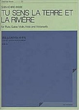 Tu Sens La Terre et La Riviere: Flöte, Gitarre, Violine und Violoncello. Pa ...