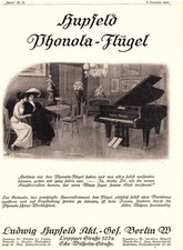 hist.Werbung für "Hupfeld Phonola Flügel",Hupfeld Akt.- Ges. Berlin W