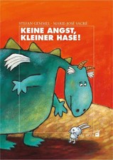 Keine Angst, kleiner Hase! |
