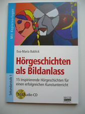 Hörgeschichten als Bildanlass