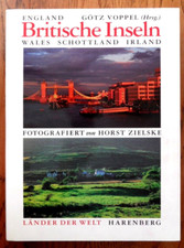 Götz Voppel/ Horst Zielske Britische Inseln Bildband sehr guter Zustand