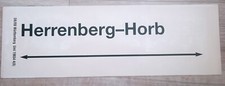 Zuglaufschild 61*20cm Regionalbahn DB RE RB Regionalexpress Horb - Herrenberg DB
