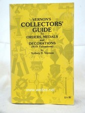 Vernon's Collectors Guide to Orders, Medals & Decorations (With Valuation 139812