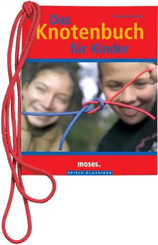 Das knotenbuch für kinder - das,
