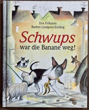 Schwups war die banane weg - war,