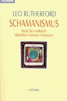 Schamanismus was sie wirklich - was,