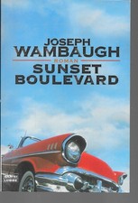 Sunset Boulevard Joseph Wambaugh  Verlag Bastei Lübbe 1. Auflage 2009