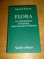 Schmeil-Fitschen: Flora von Deutschland und seinen angrenzenden Gebieten, 1976