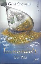 Gena Showalter Immerwelt - Der Pakt