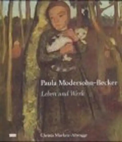 Paula modersohn becker leben - paula, modersohn-becker.