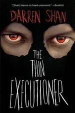 Darren Shan The Thin Executioner (Taschenbuch)