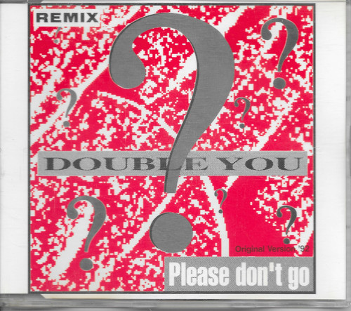 Double you please don t - -, don't