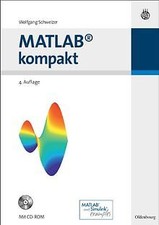 MATLAB kompakt von Schweizer