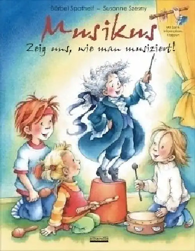 Musikus zeig uns - uns,, wie