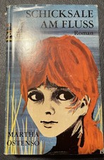 Martha Ostenso: Schicksale am