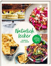 Natürlich lecker durch das