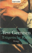 Trügerische Ruhe von Tess Gerritsen (1999, Taschenbuch)
