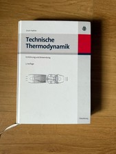 Technische Thermodynamik von Erich Hahne (2010, Gebundene Ausgabe)