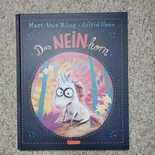 Das NEINhorn von Marc-Uwe Kling (2019, Gebundene Ausgabe)