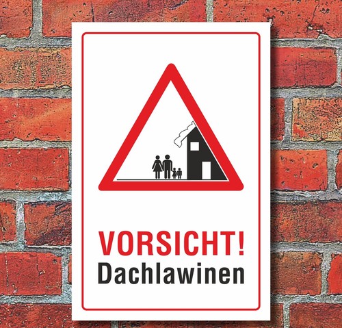 Schild vorsicht dachlawinen - schild,
