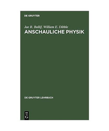 Anschauliche physik für - anschauliche, physik: