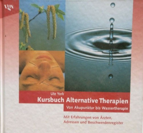 Kursbuch alternative therapien - kursbuch,