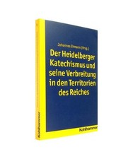 Der heidelberger katechismus - heidelberger,