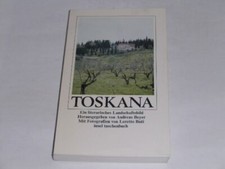 Beyer, Andreas: Toskana. Ein literarisches Landschaftsbild
