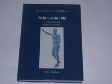 Speier, Michael:Kehr um im Bild : Gedenkschrift Victor A. Schmitz