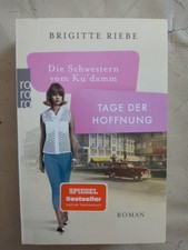 Brigitte Riebe: Die Schwestern