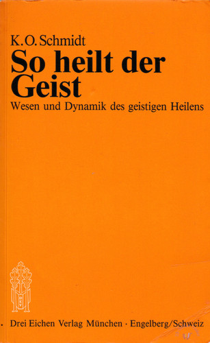 Heilt der geist - so,